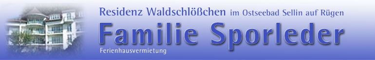 Logo - Familie Sporleder Ferienwohnungsvermietung - Residenz Waldschlößchen in Sellin auf Rügenlin au